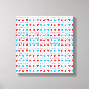 LOVE is LOVE quote in red and blue Canvas Print
