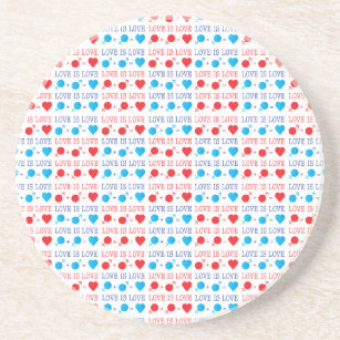 LOVE is LOVE quote in red and blue Coaster