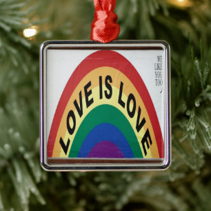 Love is Love Rainbow Metal Ornament