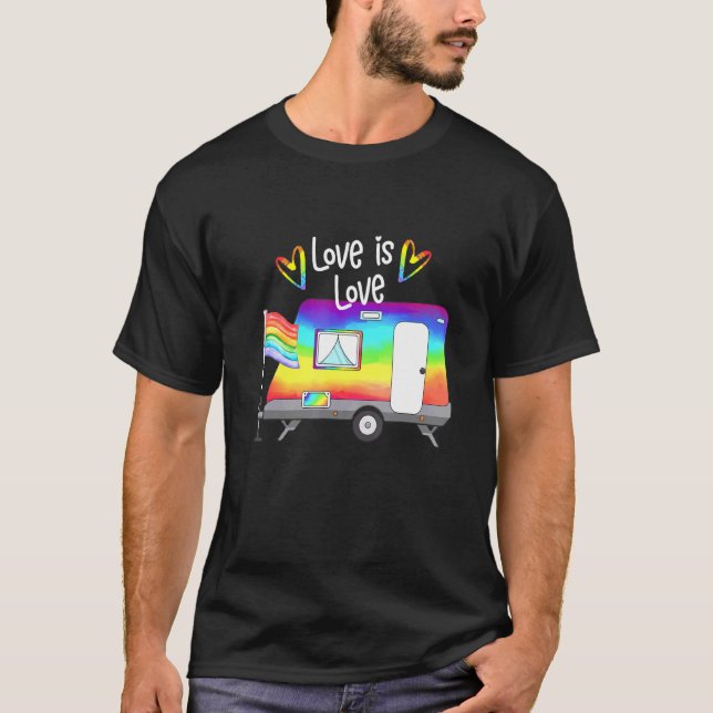 Love Is Love Rainbow Rv Camping Lgbt Gay Lesbian P T-Shirt (Front)