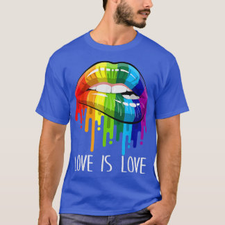 Love Is Love Rainbow Sey Lips Cool LGBT Gay Lesbia T-Shirt
