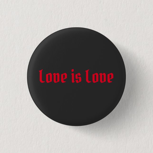 Love is love red black Old English typography  3 Cm Round Badge (Front)
