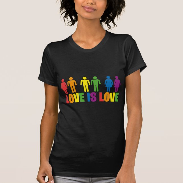 Love is Love T-Shirt (Front)