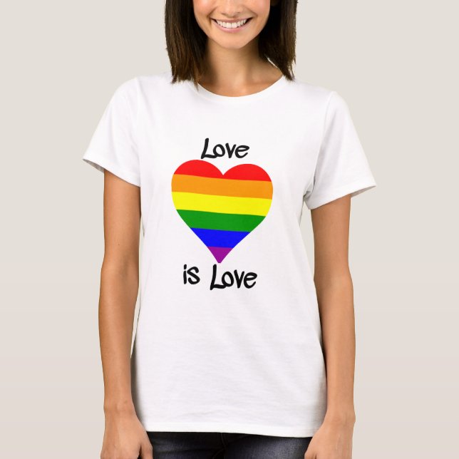 Love Is Love T-Shirt (Front)