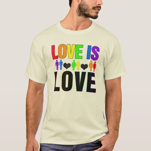 Love is Love T-Shirt (Front)