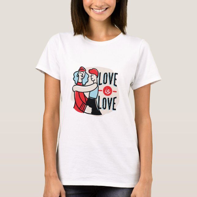 Love is Love T-Shirt (Front)