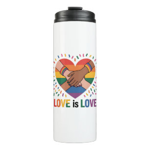 Love is love thermal tumbler