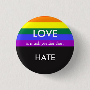 Love is Much Prettier then Hate Gay Pride Equality 3 Cm Round Badge