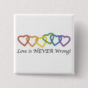 Love is never wrong button