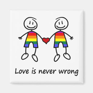 Love is Never Wrong Magnet