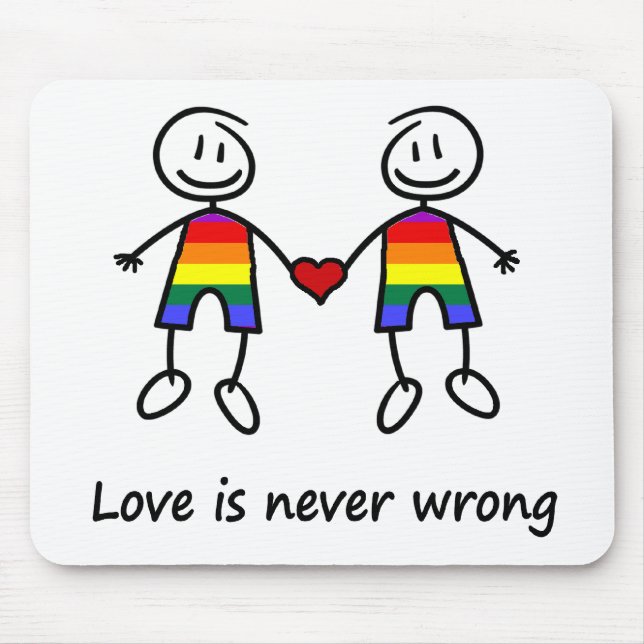 Love is Never Wrong Mouse Pad (Front)