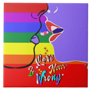 Love Is Never Wrong pride Ceramic Tile