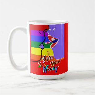 Love Is Never Wrong pride Coffee Mug