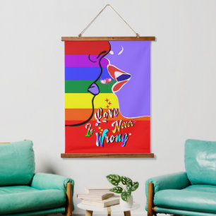 Love Is Never Wrong pride Hanging Tapestry