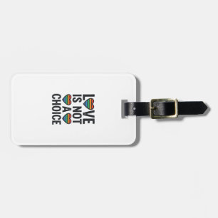Love Is Not a Choice Rainbow Pride Vintage Shirt D Luggage Tag