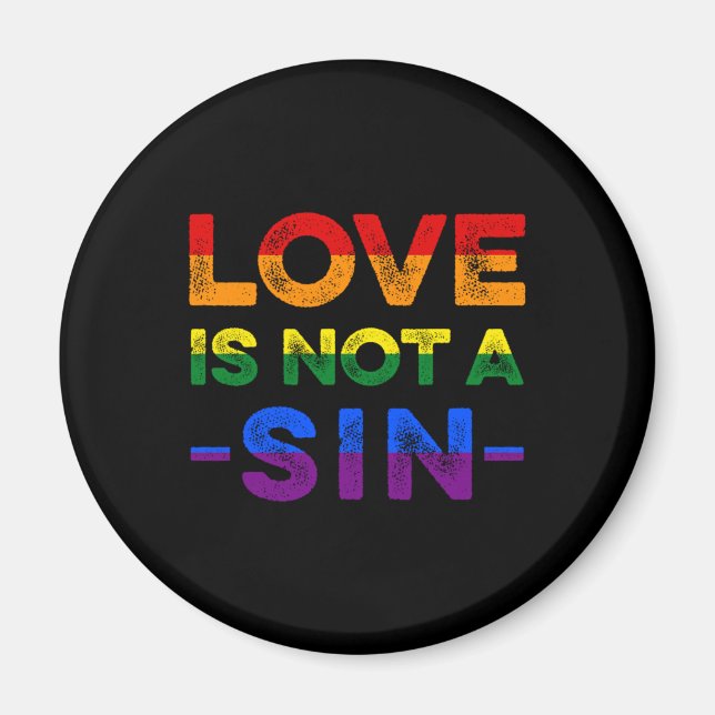 Love Is Not A Sin Bisexual Homosexual LGBTQ Bi Gif Magnet (Front)