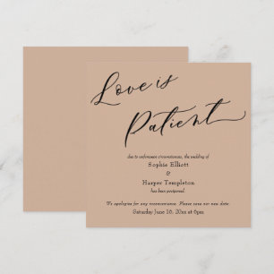 Love is Patient Almond Postponed Wedding Card