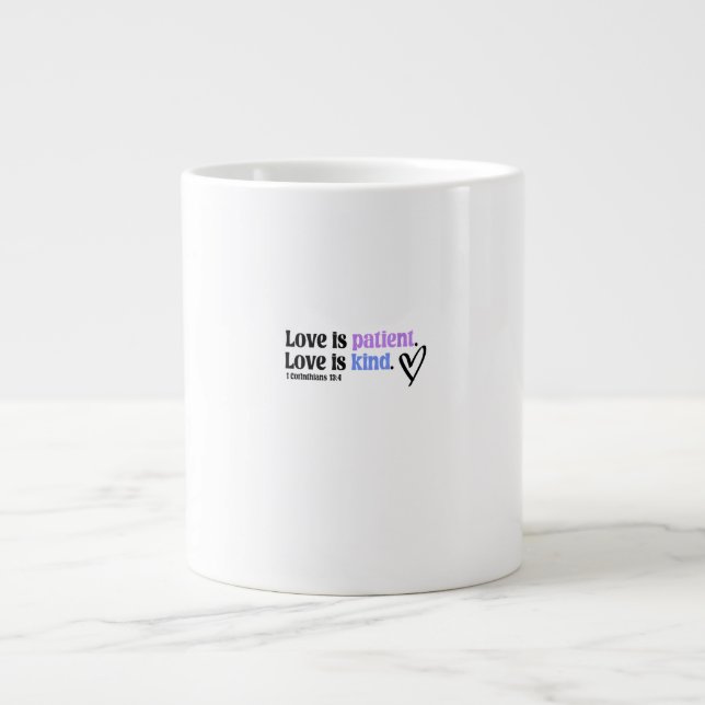 Love Is Patient And Kind Timeless Appeal  Large Coffee Mug (Front)