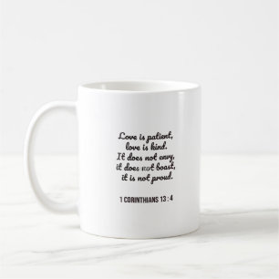 Love Is Patient Bible Passage Timeless Appeal  Coffee Mug