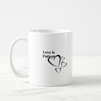 Love Is Patient Calm Aesthetic  Coffee Mug