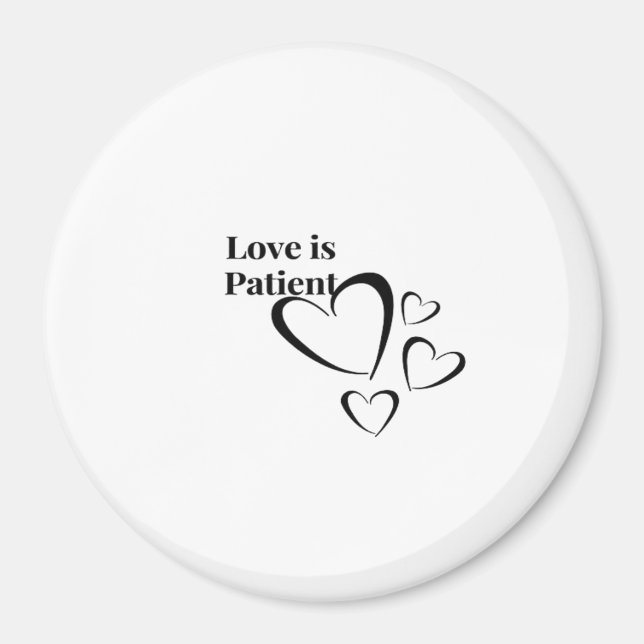 Love Is Patient Calm Aesthetic  Magnet (Front)