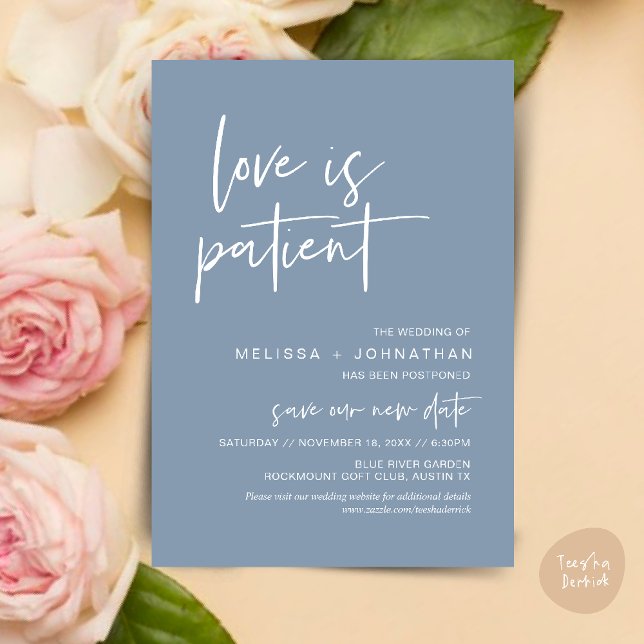 Love is patient, Change Our Wedding New Date Invitation (Minimalist, Love is patient, Romantic Wedding Change the new date card PDF in Dusty Blue)
