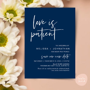Love is patient, Change Our Wedding New Date Invitation