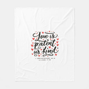 Love Is Patient Christian Faith Inspirational Styl Fleece Blanket