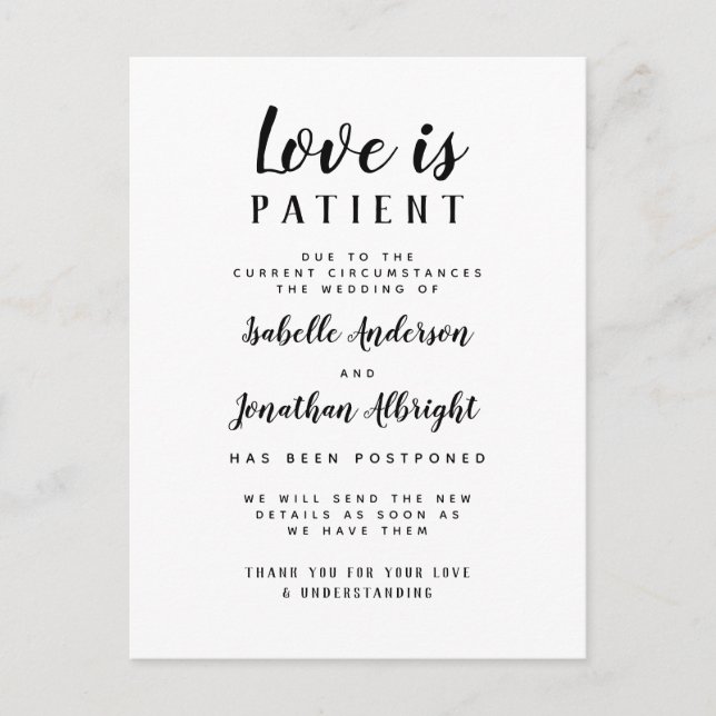 Love Is Patient Elegant Postponed Wedding Invitation Postcard (Front)