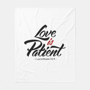 Love Is Patient Hand Lettering Artistic Design Fleece Blanket