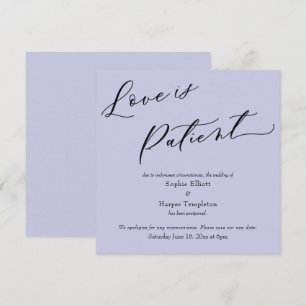 Love is Patient Lavender Postponed Wedding Card