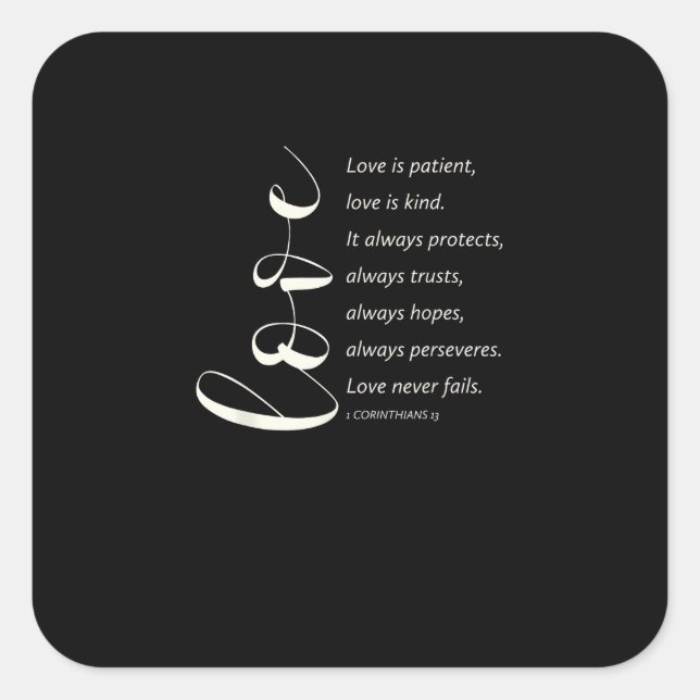 Love Is Patient Love Is Kind Corinthians Bible Ver Square Sticker (Front)