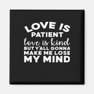 Love Is Patient Love Is Kind Funny Christian Weddi Magnet