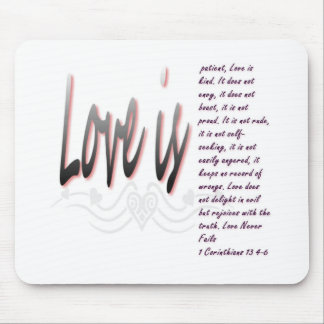 Love Is Patient Mouse Pad