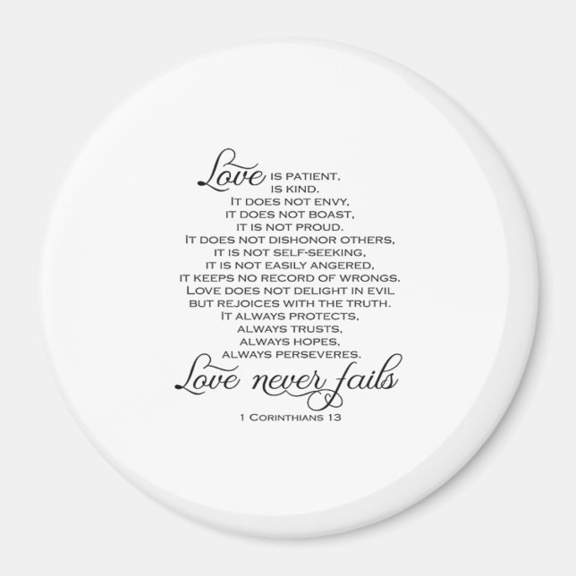 Love Is Patient Proposal Love Never Fails Heartfel Magnet (Front)