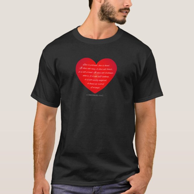 Love is Patient Quote Valentine | T-Shirt (Front)