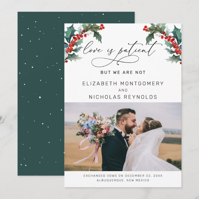 Love is Patient We Are Not | Wedding Announcement (Front/Back)