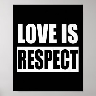 Love Is Respect Wear Orange Day Advocacy Anti Viol Poster