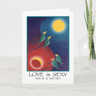 Love is Sexy Colourful Abstract Bird Painting Card