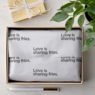 'Love is sharing fries.' Anniversary Marriage Tissue Paper