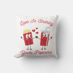 Love Is Sharing Your Popcorn Funny Valentines Day Cushion
