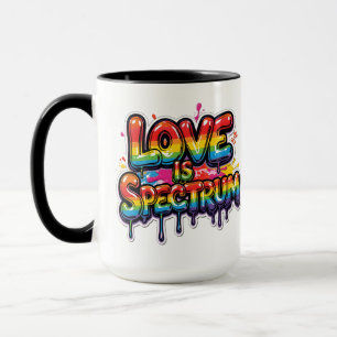 Love Is Spectrum Rainbow LGBTQ Quote Design Mug