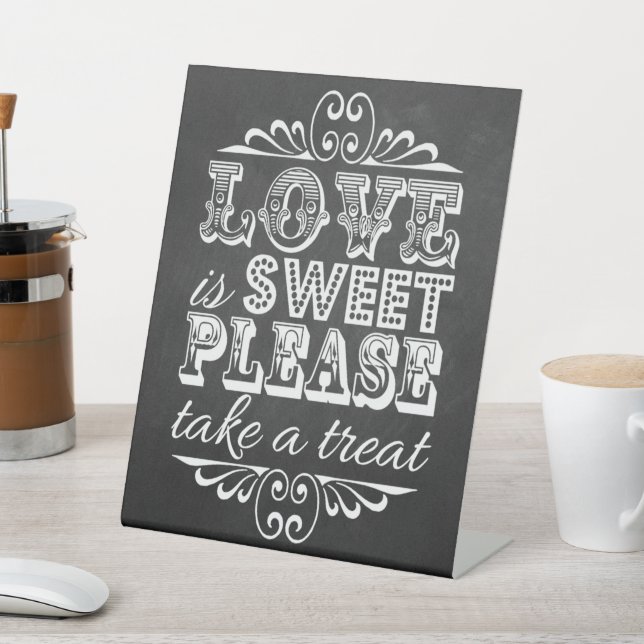 Love Is Sweet Chalkboard Wedding Treat Pedestal Sign (In SItu)