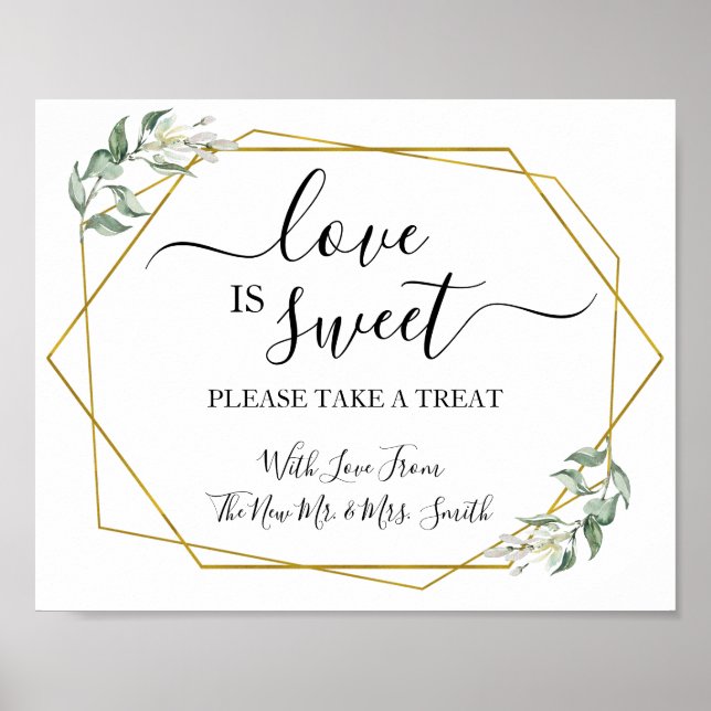 Love is Sweet dessert table greenery gold wedding Poster (Front)