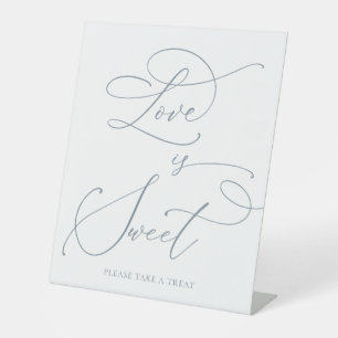 Love is Sweet Dusty Blue Grey Minimalist Wedding Pedestal Sign