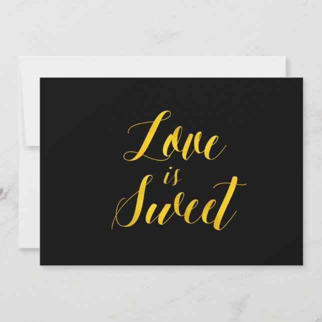 "Love is Sweet" Faux Gold Foil Chic Wedding Sign Invitation (Front)
