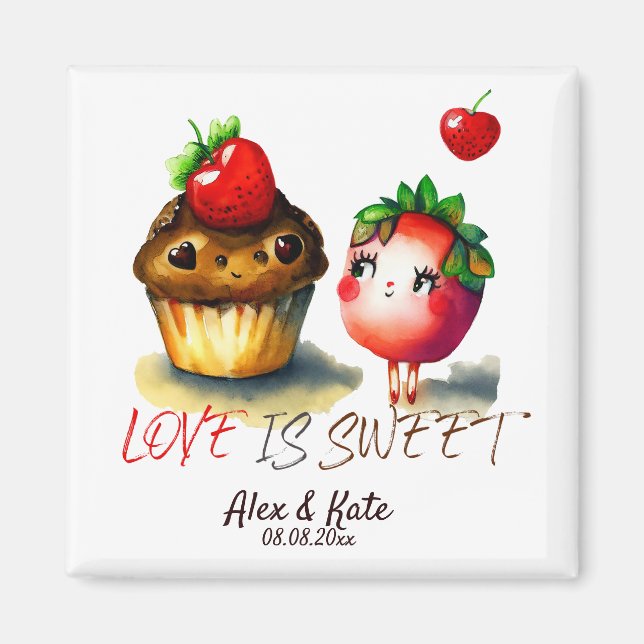Love is Sweet Magnet (Front)