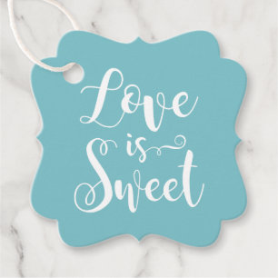 Love is Sweet Modern Aqua Script Wedding Photo Favour Tags