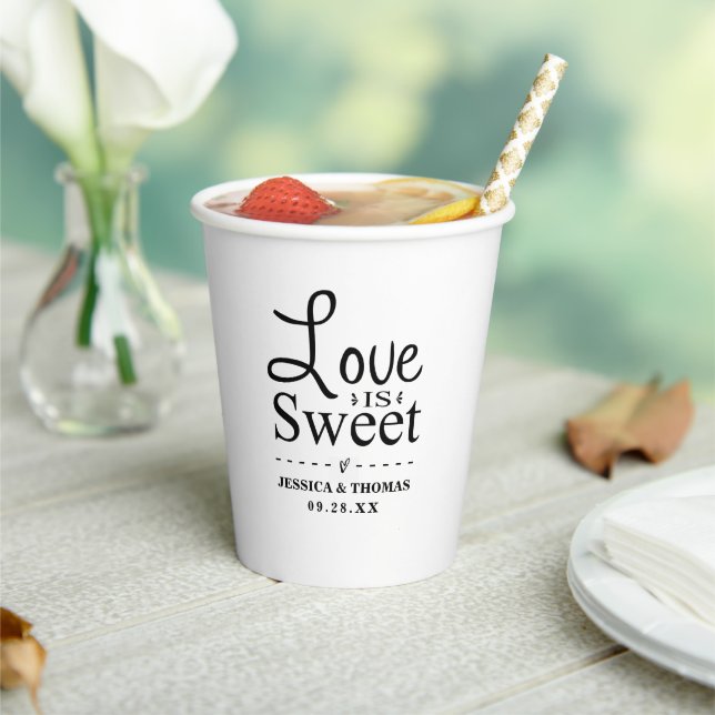 Love Is Sweet! Modern Black & White Wedding Paper Cups (Insitu)