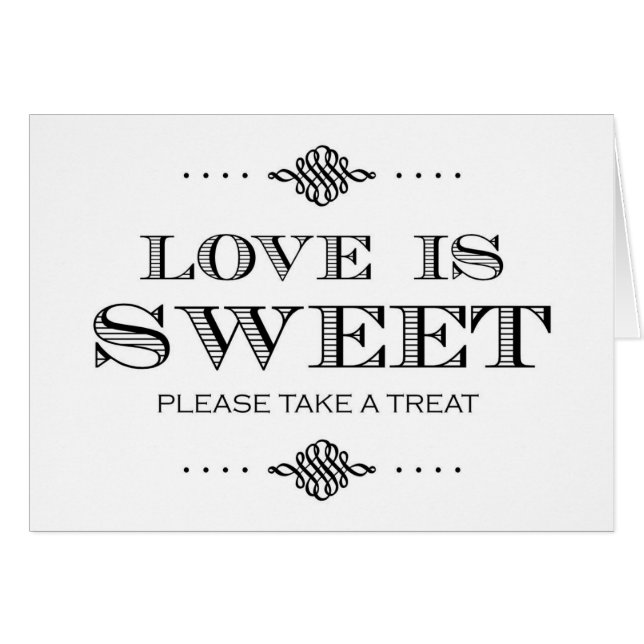 Love is Sweet Please Take a Treat (Front Horizontal)